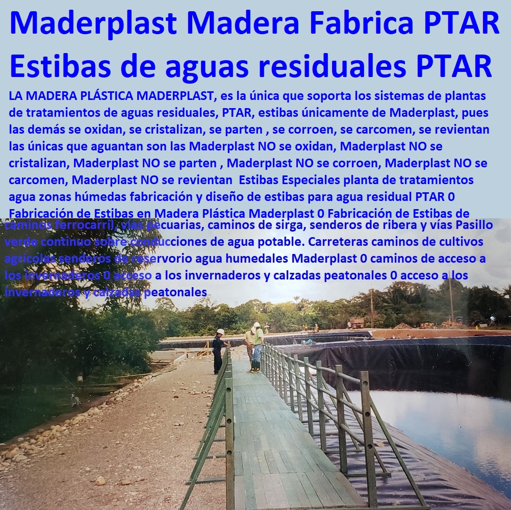 Estibas Especiales planta de tratamientos agua zonas húmedas fabricación y diseño de estibas para agua residual PTAR 0 Fabricación de Estibas en Madera Plástica Maderplast 0  Almacenamientos, Tarimas, cerca de mí Dique Estiba Anti Derrames, Cajas, Plataformas Tablados, Entarimados, Tanques, Recipientes Contención Derrames, Logística automatizada, Empaque Embalaje, Contenedores Antiderrame, Estibas Pallets, Fabricación de Estibas de Madera Maderplast Fabrica PTAR Estibas Especiales planta de tratamientos agua zonas húmedas fabricación y diseño de estibas para agua residual PTAR 0 Fabricación de Estibas en Madera Plástica Maderplast 0 Fabricación de Estibas de Madera Maderplast Fabrica PTAR